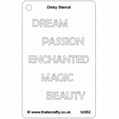 That's Crafty! Dinky Stencil - Enchanted - TC062