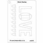 That's Crafty! Word Series Stencil - Love - WS003
