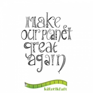 Katzelkraft Unmounted Rubber Stamp - Planet Great Again