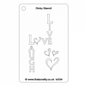 That's Crafty! Dinky Stencil - Live, Laugh, Love - TC034