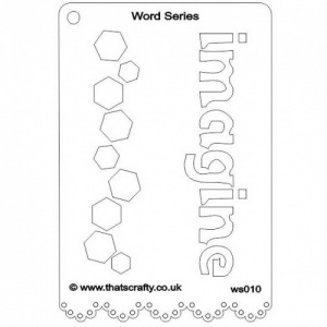 That's Crafty! Word Series Stencil - Imagine - WS010
