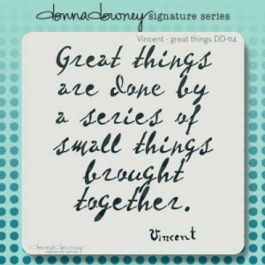 iStencil Donna Downey Stencil - Vincent Great Things Quote - DD-114